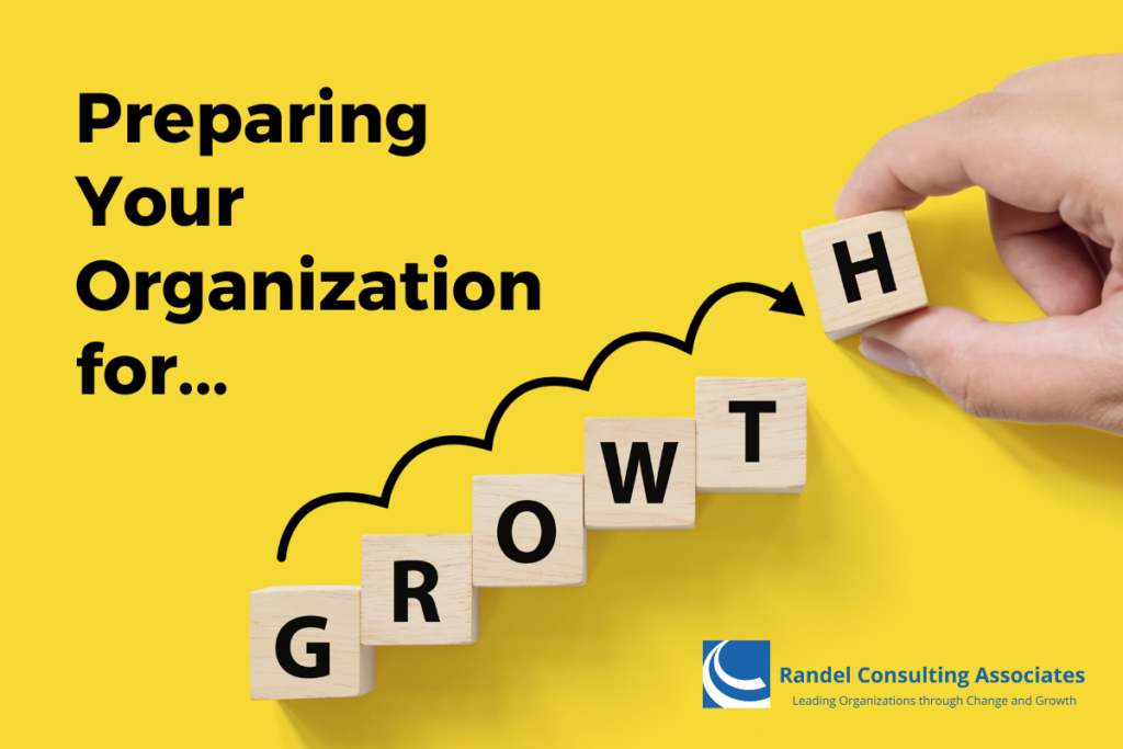 Preparing Your Organization for Growth